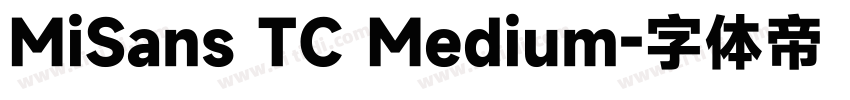 MiSans TC Medium字体转换